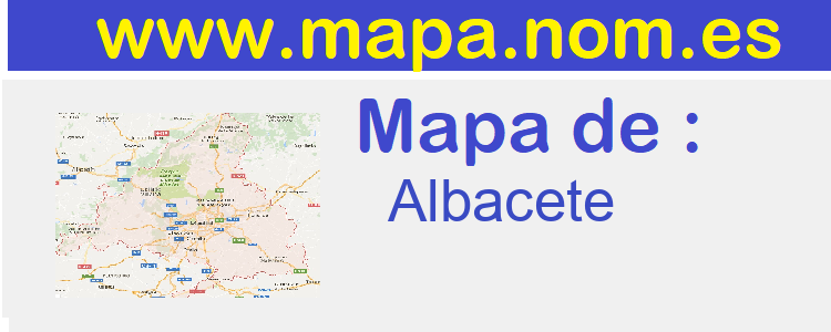 mapa de  Albacete