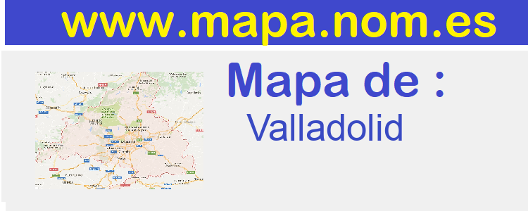 mapa de  Valladolid