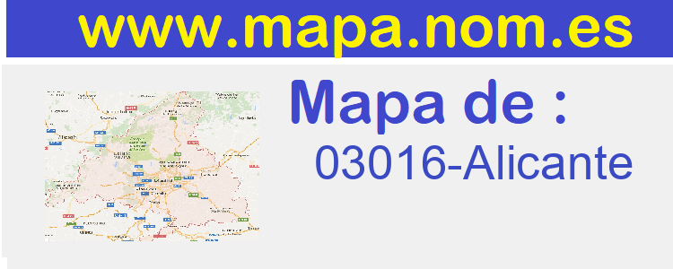 Codigo Postal 03016-Alicante>
     </div>
    </div>
      <div class=