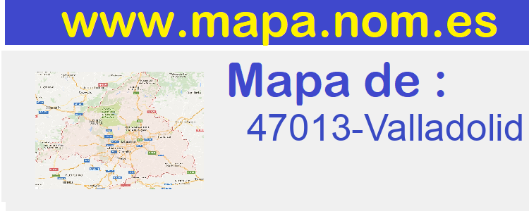 Codigo Postal 47013-Valladolid>
     </div>
    </div>
      <div class=