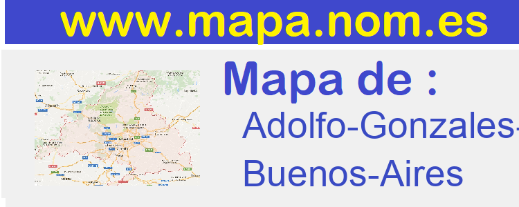 mapa de  Adolfo-Gonzales-Chaves