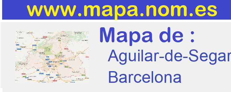 mapa de  Aguilar-de-Segarra