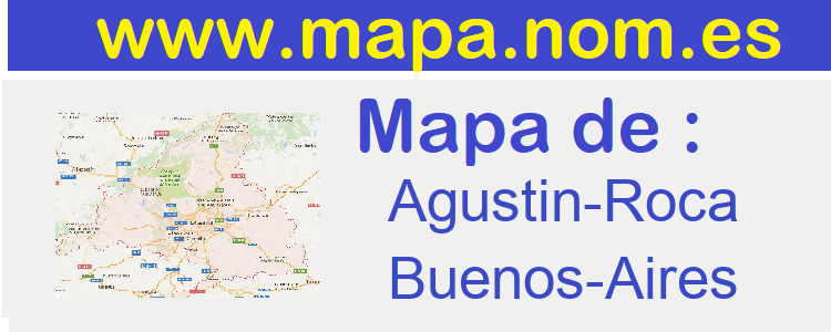 mapa de  Agustin-Roca