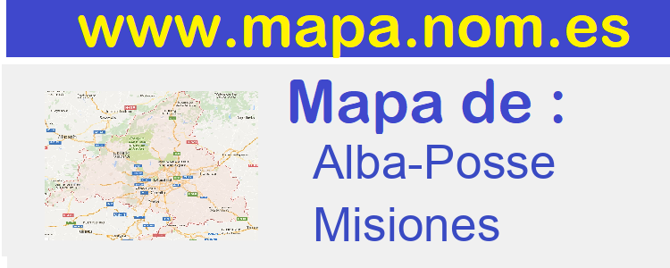 mapa de  Alba-Posse
