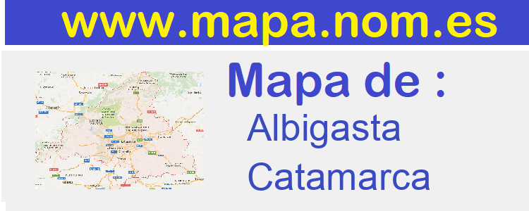 mapa de  Albigasta