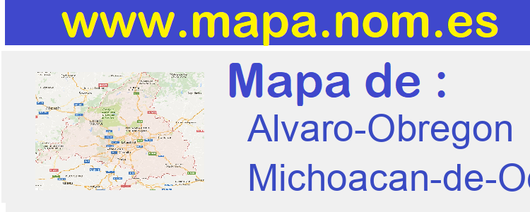 mapa de  Alvaro-Obregon