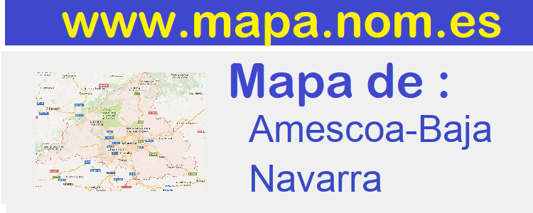 mapa de  Amescoa-Baja
