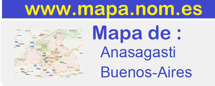 mapa de  Anasagasti