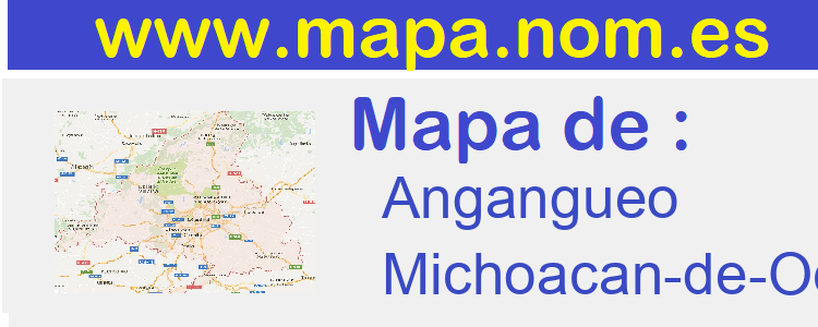 mapa de  Angangueo