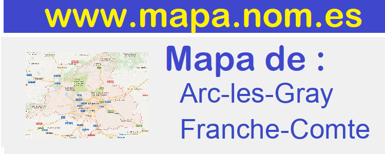 mapa de  Arc-les-Gray