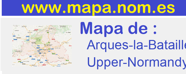 mapa de  Arques-la-Bataille