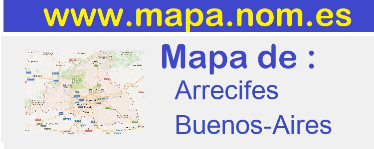 mapa de  Arrecifes