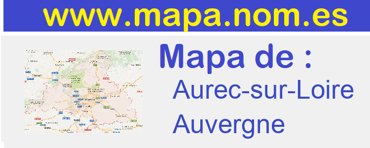 mapa de  Aurec-sur-Loire