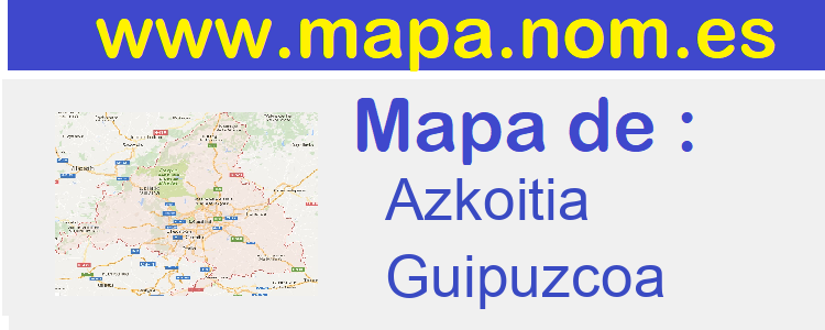 mapa de  Azkoitia