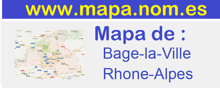 mapa de  Bage-la-Ville