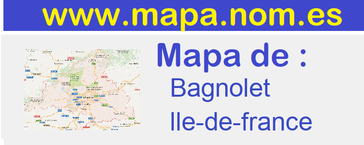 mapa de  Bagnolet