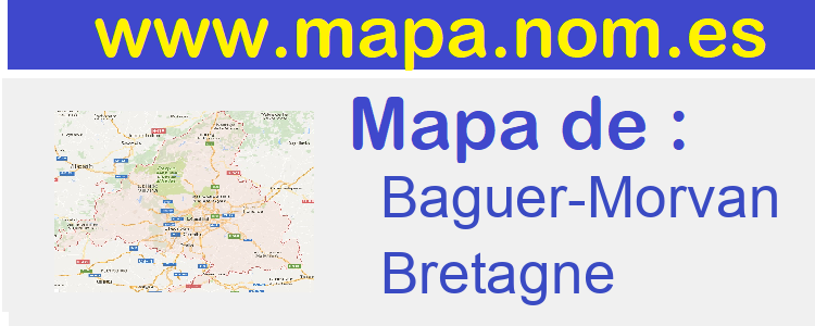 mapa de  Baguer-Morvan