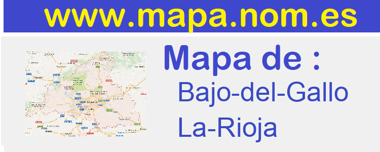 mapa de  Bajo-del-Gallo