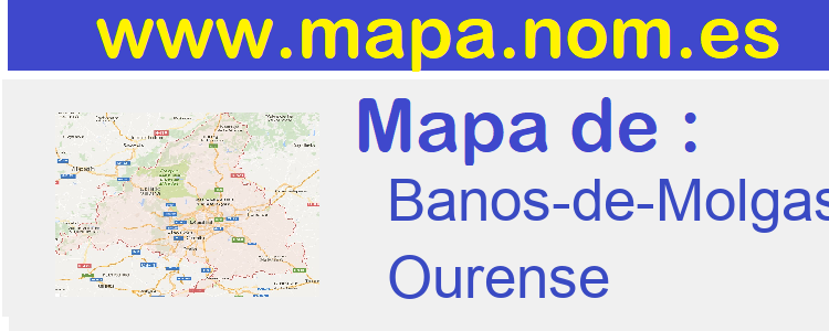 mapa de  Banos-de-Molgas