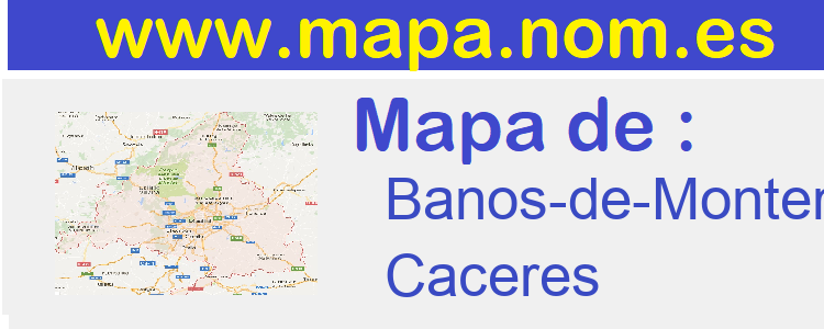 mapa de  Banos-de-Montemayor