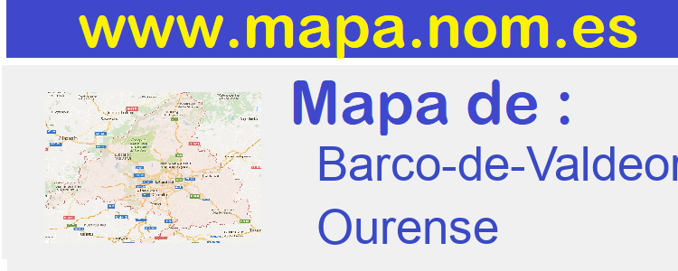 mapa de  Barco-de-Valdeorras-O