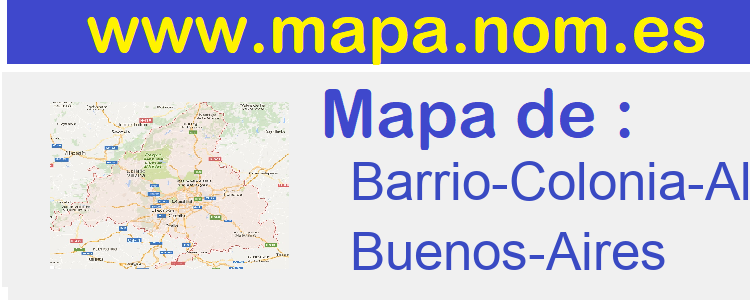 mapa de  Barrio-Colonia-Alegre