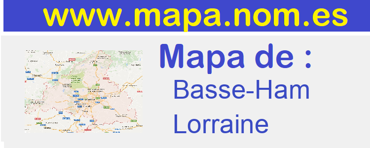 mapa de  Basse-Ham