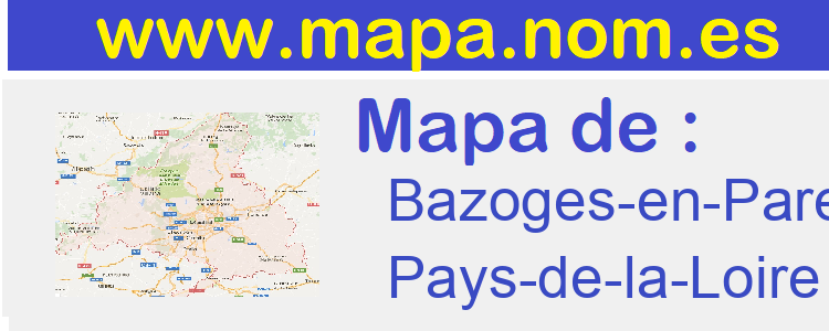 mapa de  Bazoges-en-Pareds