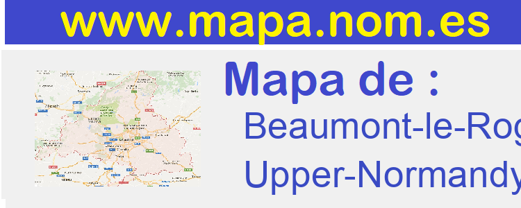 mapa de  Beaumont-le-Roger