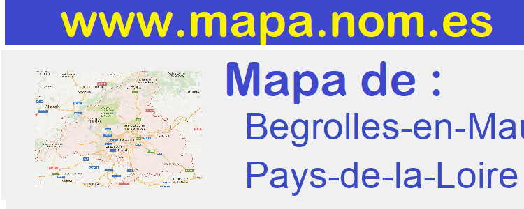 mapa de  Begrolles-en-Mauges