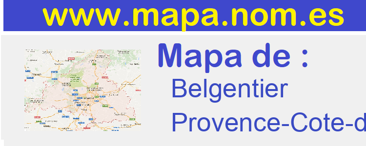 mapa de  Belgentier