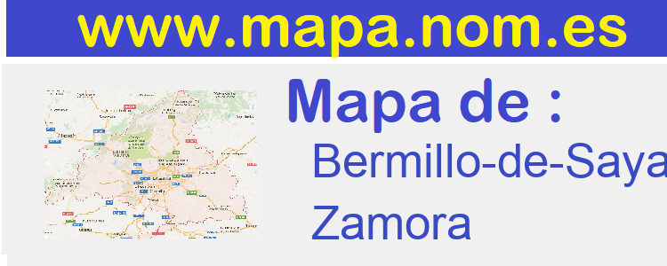 mapa de  Bermillo-de-Sayago