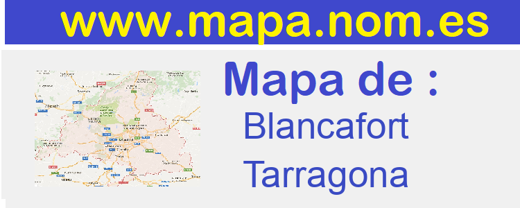 mapa de  Blancafort