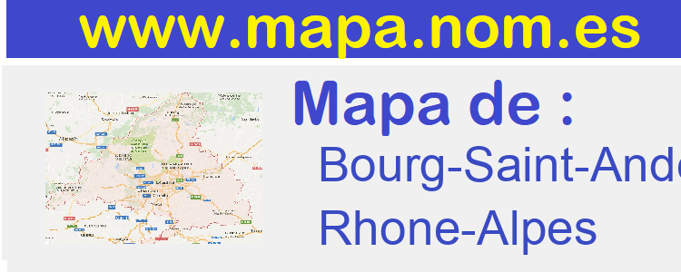 mapa de  Bourg-Saint-Andeol