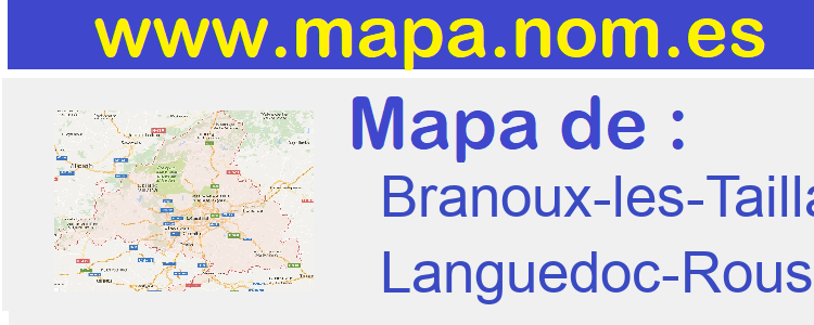 mapa de  Branoux-les-Taillades