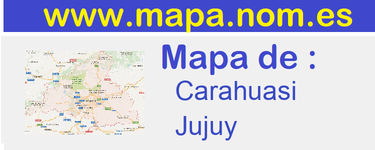 mapa de  Carahuasi