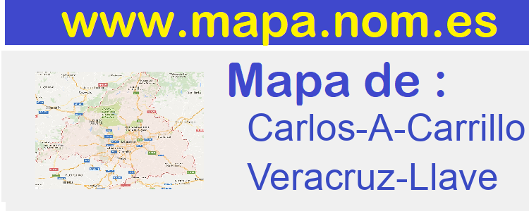 mapa de  Carlos-A-Carrillo