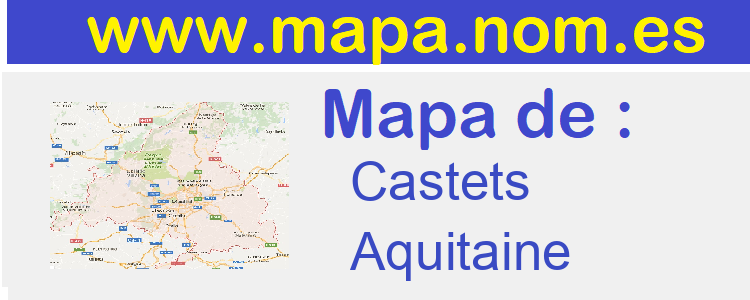 mapa de  Castets