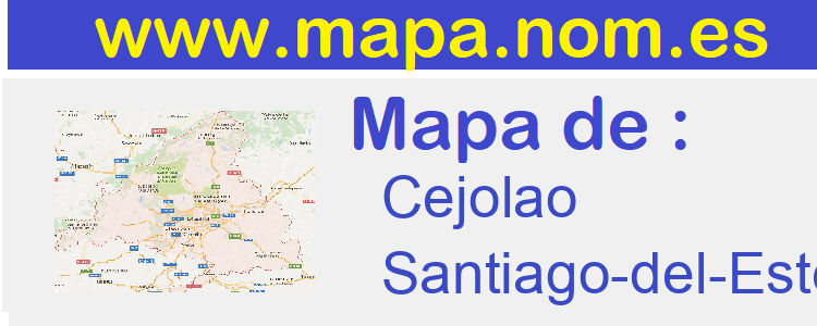 mapa de  Cejolao