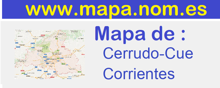 mapa de  Cerrudo-Cue