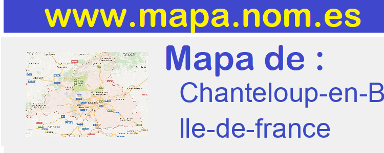 mapa de  Chanteloup-en-Brie
