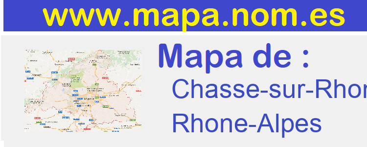 mapa de  Chasse-sur-Rhone