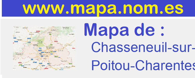 mapa de  Chasseneuil-sur-Bonnieure