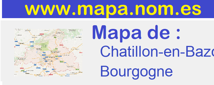 mapa de  Chatillon-en-Bazois