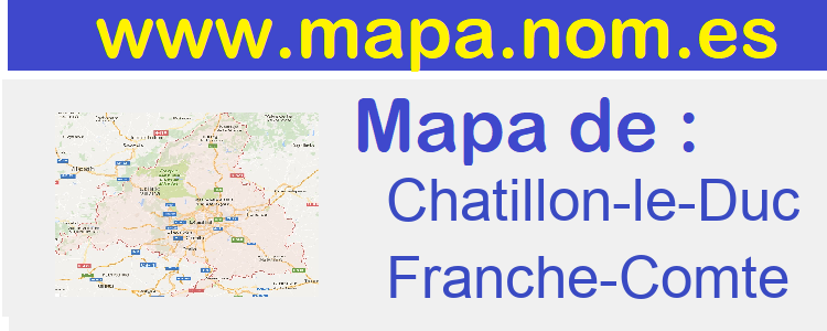 mapa de  Chatillon-le-Duc