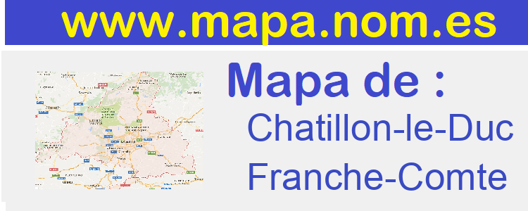 mapa de  Chatillon-le-Duc