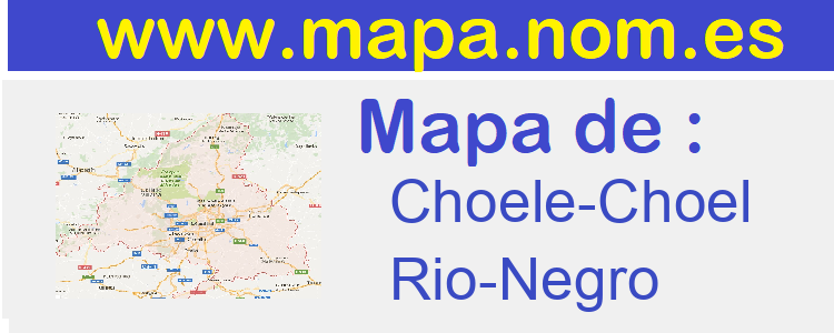 mapa de  Choele-Choel