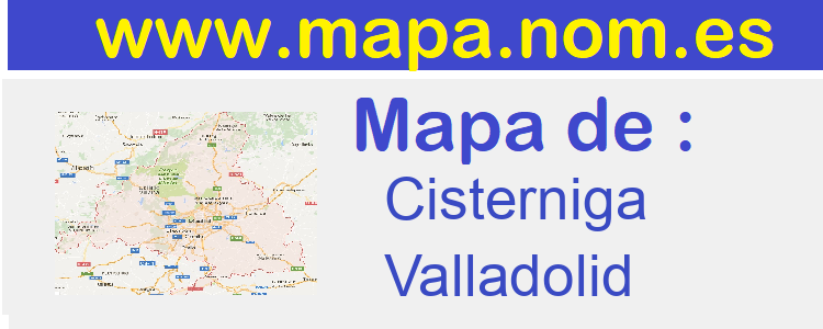 mapa de  Cisterniga