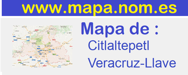 mapa de  Citlaltepetl
