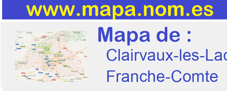 mapa de  Clairvaux-les-Lacs